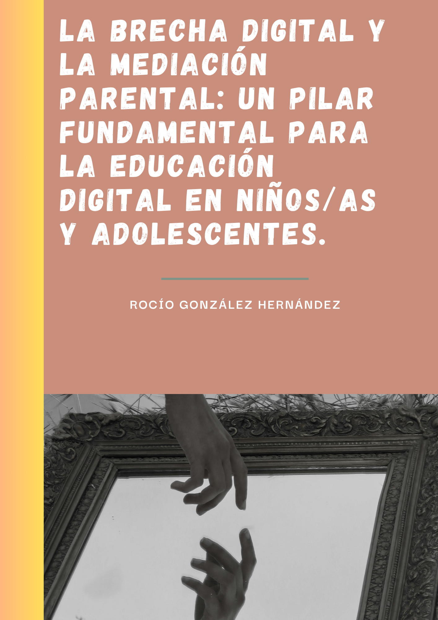 Claves para afrontar la brecha digital y la crianza digital