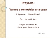 Proyecto de mate "Vamos a remodelar una casa" Busco soci@s