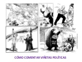 Cómo comentar viñetas políticas