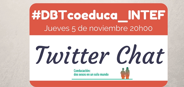 Resumen del twitter chat sobre coeducación #DBTcoeduca_INTEF 