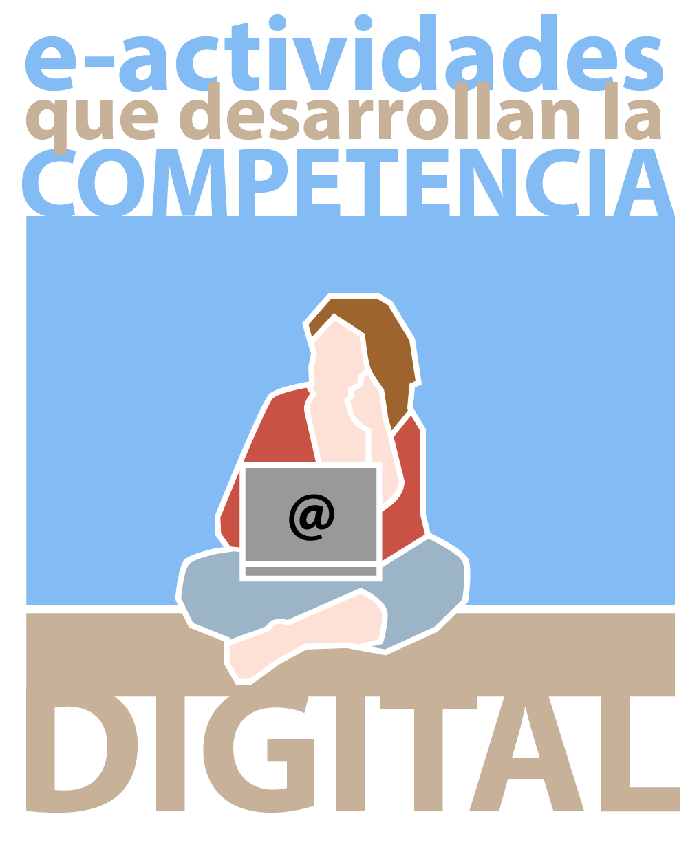 e-actividades para desarrollar la Competencia Digital