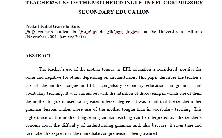 TEACHER’S USE OF THE MOTHER TONGUE  IN EFL COMPULSORY SECONDARY EDUCATION