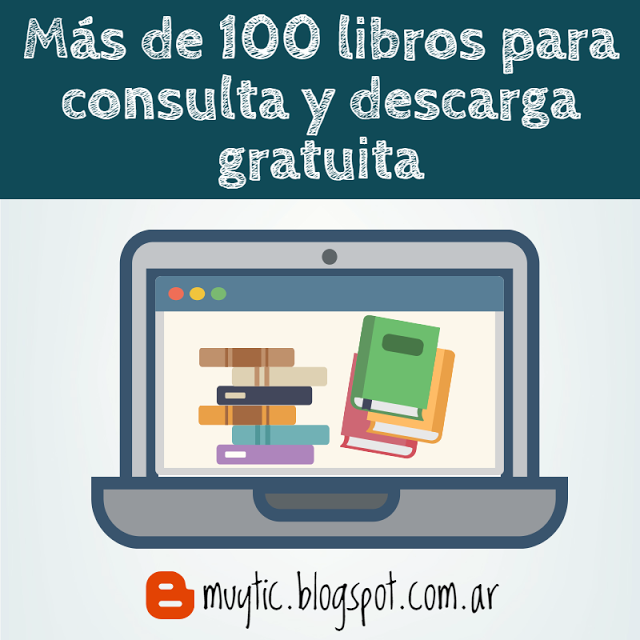Más de 100 libros de interés para docentes, disponibles para consulta y descarga gratuita