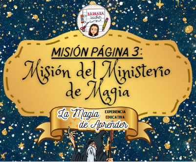 image for MISIÓN PÁGINA 3 - MINISTERIO DE MAGIA - LA MAGIA DE APRENDER