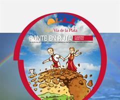 Ponte en Ruta. Cuaderno Didáctico sobre la Ruta Vía de la Plata