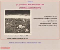 1914-1918: Veinte millones de muertos. La I Guerra Mundial