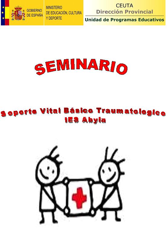Seminario Soporte Vital Básico Traumatológico