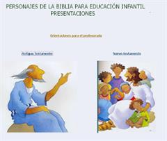Presentaciones personajes del Antiguo y del Nuevo testamento