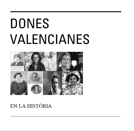 Dones valencianes en la història