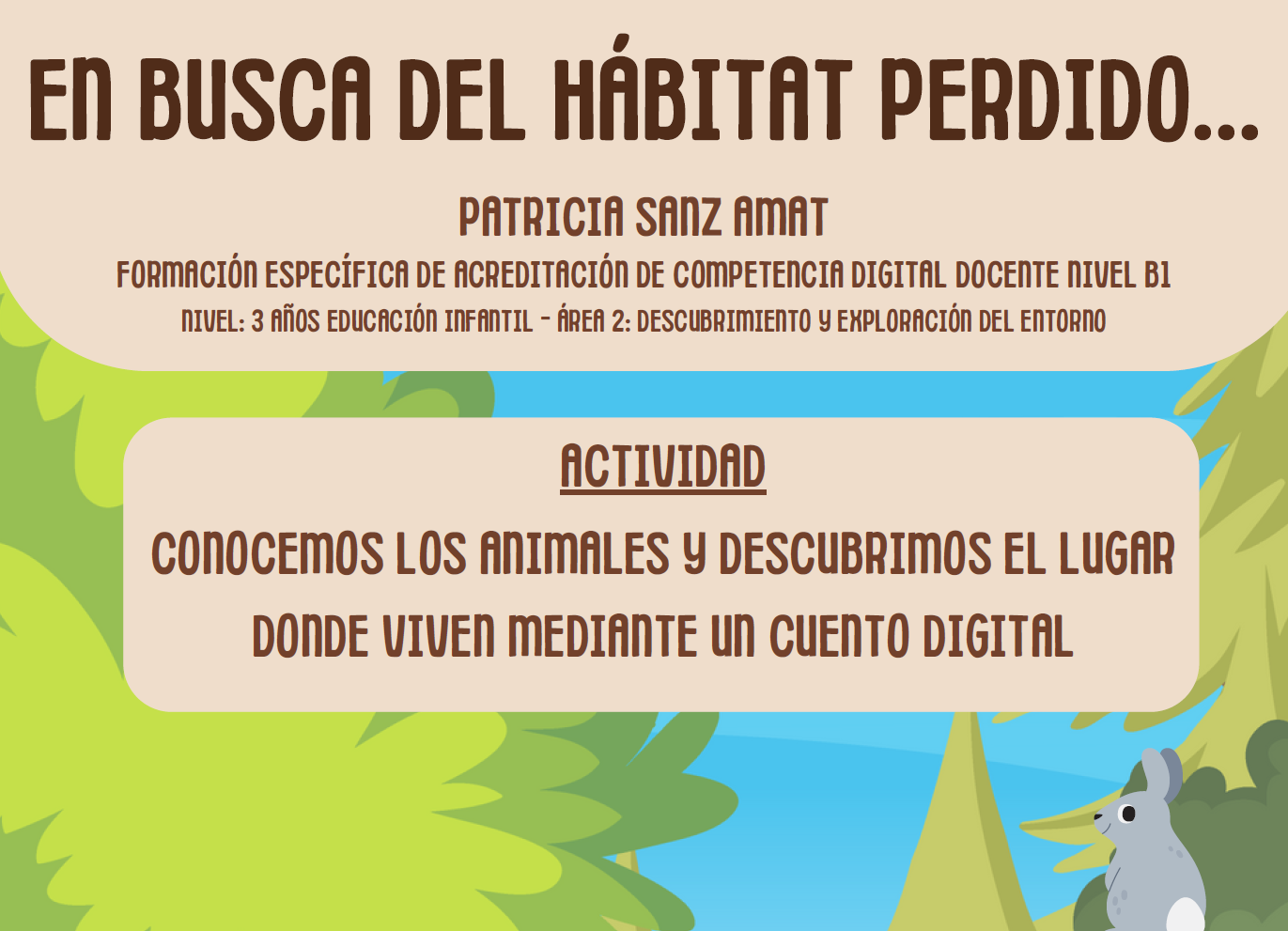 Infografía para crear un cuento digital sobre los animales y dónde habitan.
