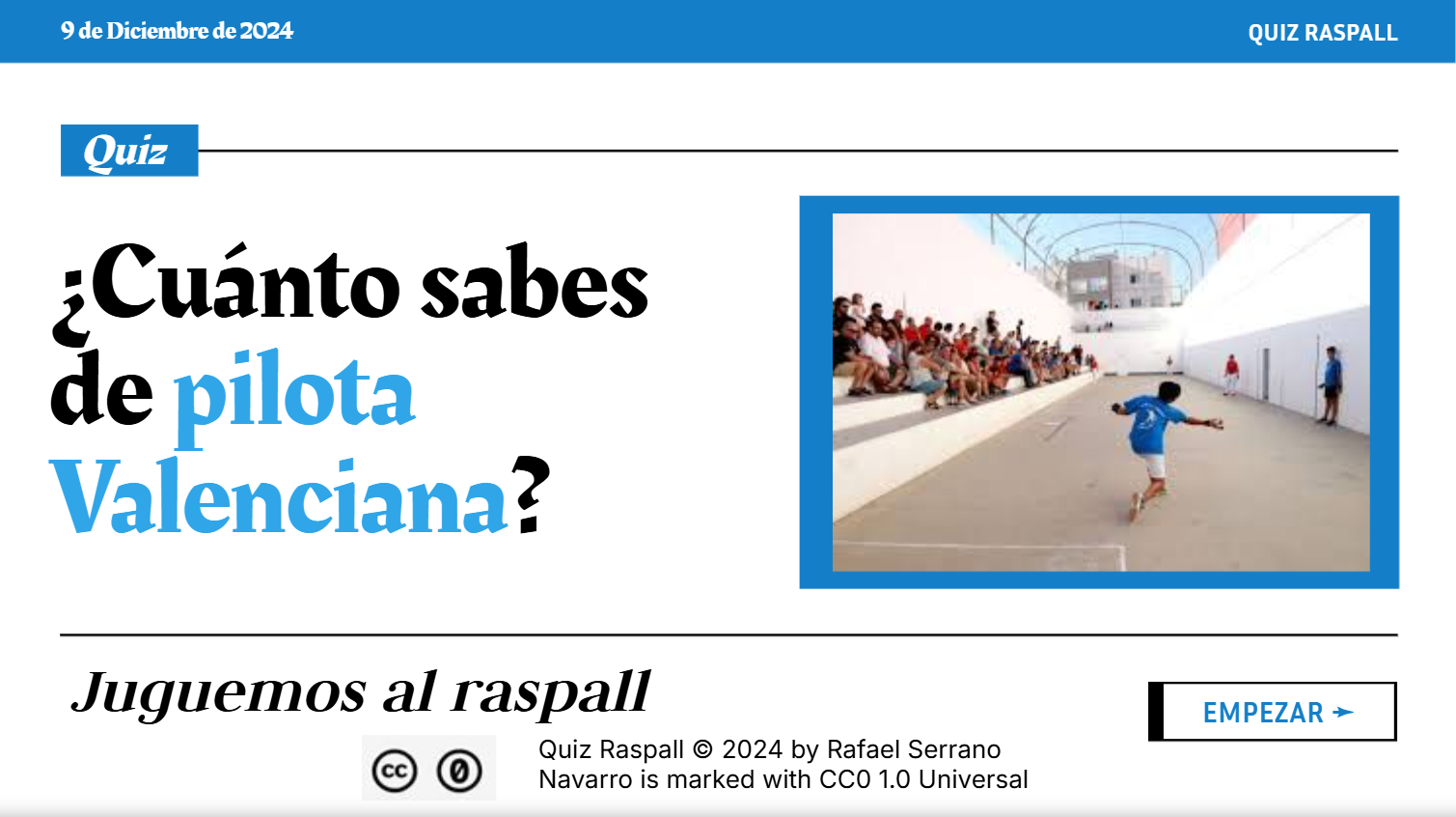 ¿Cuánto sabes de Pilota Valenciana? Quiz sobre las normas básicas del Raspall.