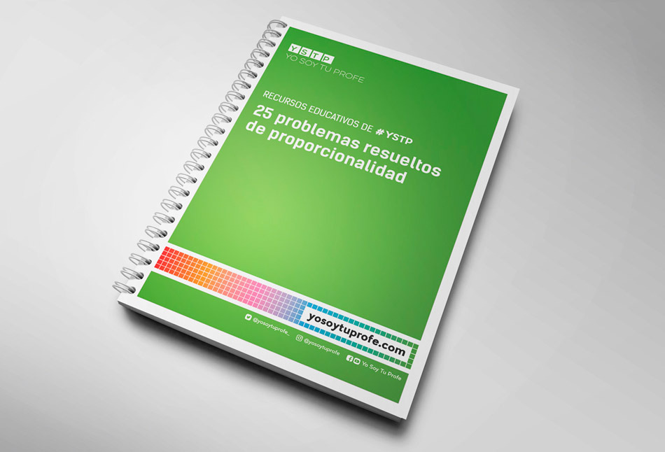 25 problemas de proporcionalidad resueltos y explicados YSTP