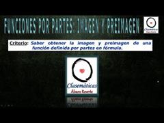 (Funciones) - Función definida por partes: Imagen y Preimagen