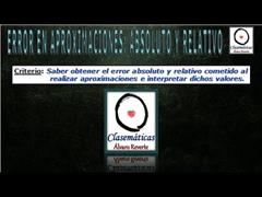 (Decimales) - Error en Aproximaciones: Absoluto y Relativo