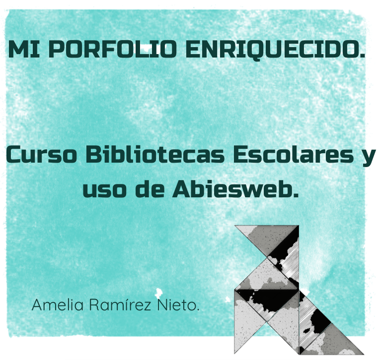 Porfolio curso Bibliotecas escolares y uso de Abiesweb
