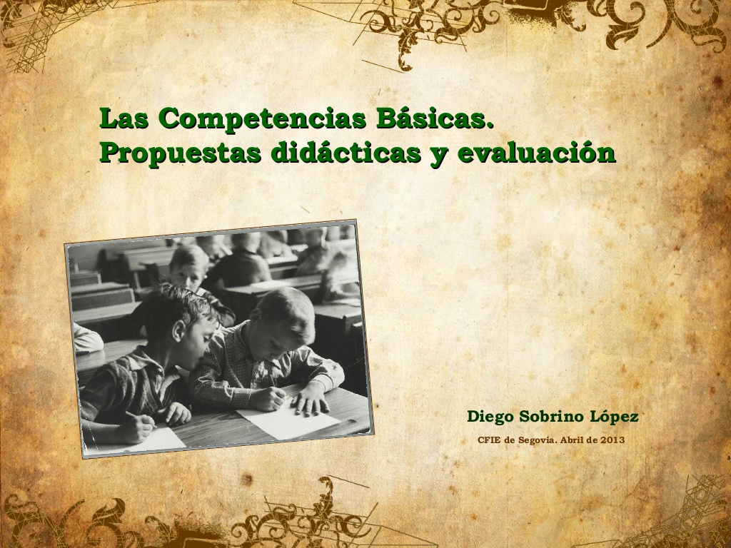 Competencias Básicas. Propuestas didácticas y evaluación.
