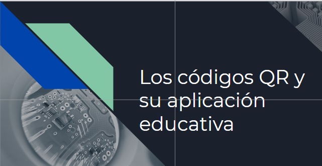 APLICACIONES DIDÁCTICAS CÓDIGOS QR
