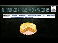 (Fracciones) - Multiplicación y División con Fracciones