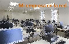Proyecto final: MI EMPRESA EN LA RED
