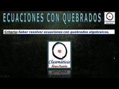 (Ecuaciones) - Ecuaciones con Quebrados Algebraicos