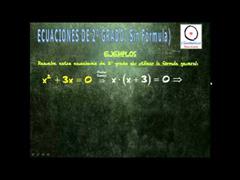 (Ecuaciones) - Ecuaciones de 2º Grado sin fórmula