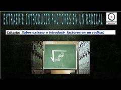 (Radicales) - Extraer e Introducir factores en un radical