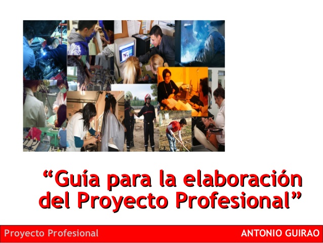 Guía para la elaboración del proyecto profesional por Antonio Guirao