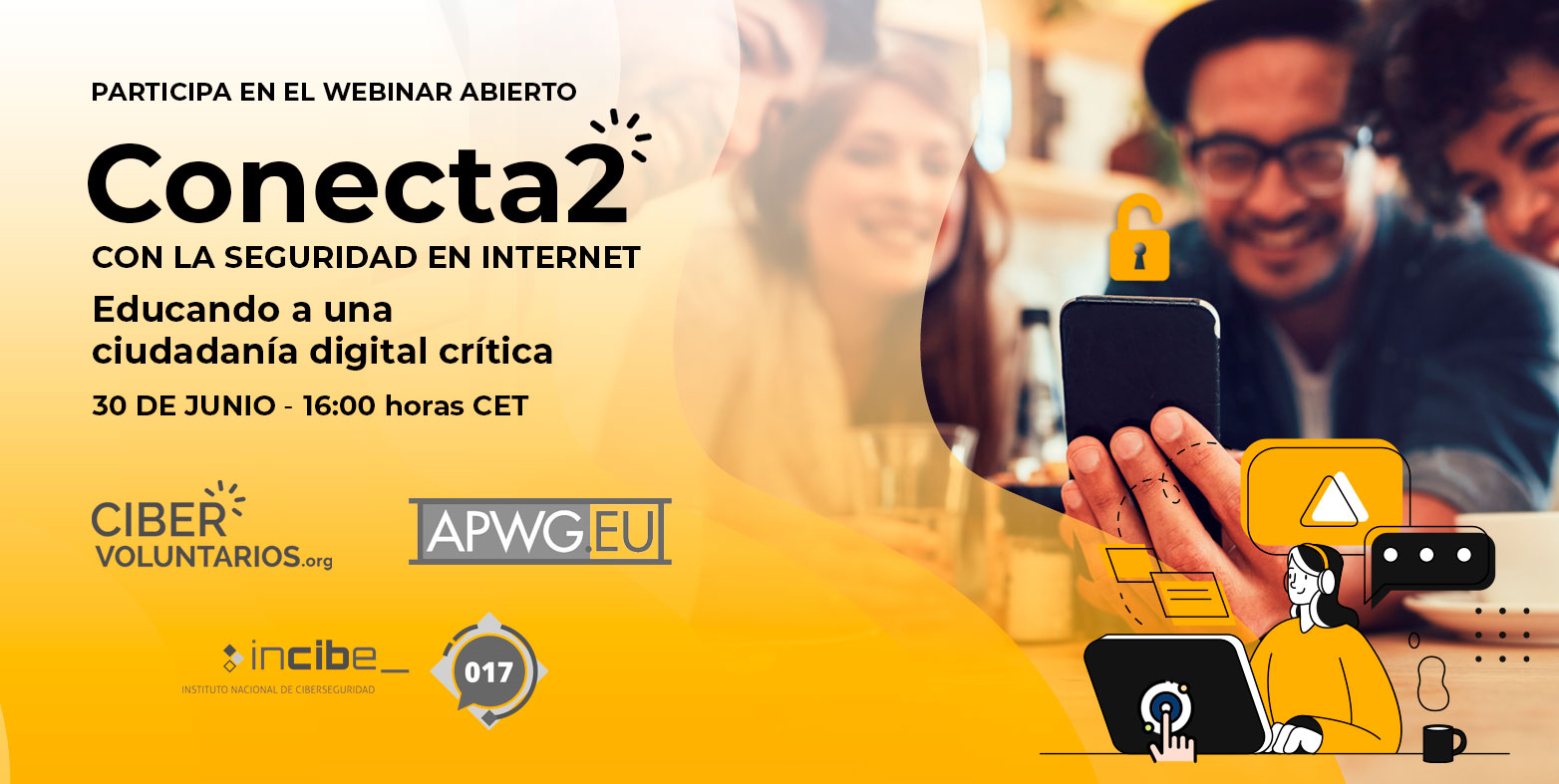 Seguridad en internet: Conecta2 y educando a una ciudadanía digital crítica