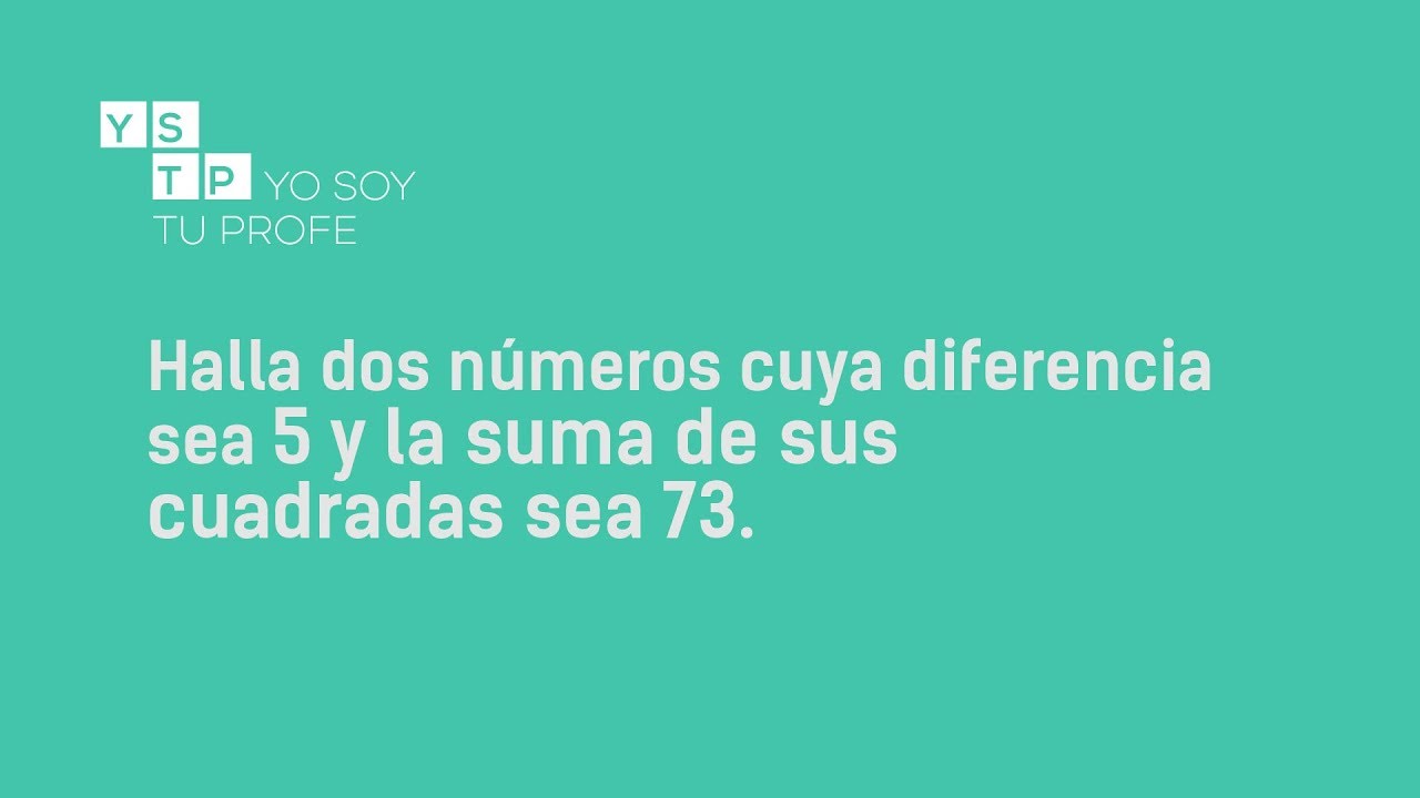 Problemas de ecuaciones de segundo grado #YSTP 