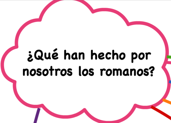 ¿Qué han hecho por nosotros los romanos?