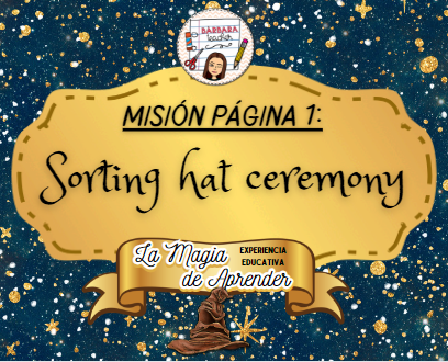 image for MISIÓN PÁGINA 1 - SORTING HAT CEREMONY - LA MAGIA DE APRENDER